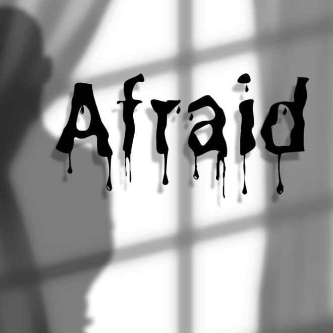 Afraid (Poem)